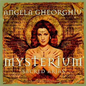 Angela Gheorghiu Mysterium - Sacred Arias