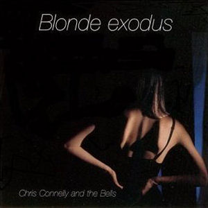 Chris Connelly Blonde Exodus