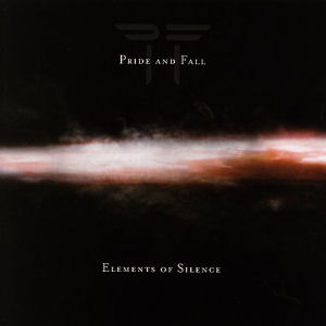 Pride And Fall Elements of Silence