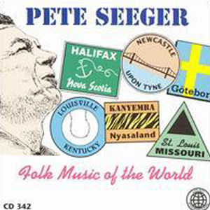 Pete Seeger Folk Music Of The World