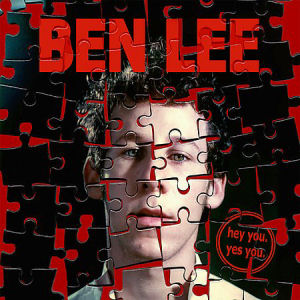 Ben Lee Hey You, Yes You