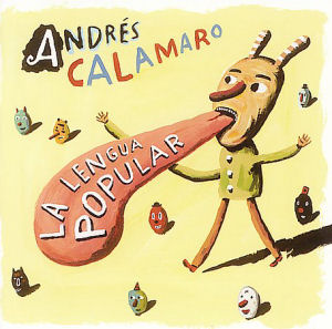 Andres Calamaro La Lengua Popular