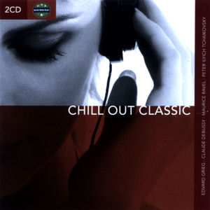 Claude Debussy Chill Out Classic (CD1)