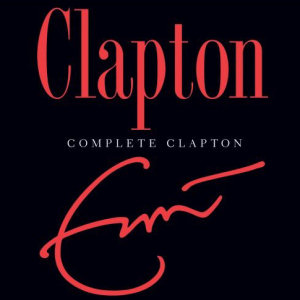 Eric Clapton Complete Clapton (CD1)