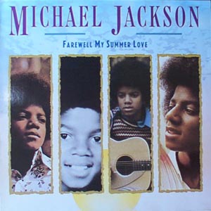 Michael Jackson Farewell My Summer Love