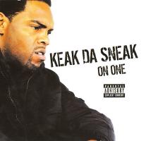 Keak Da Sneak On One