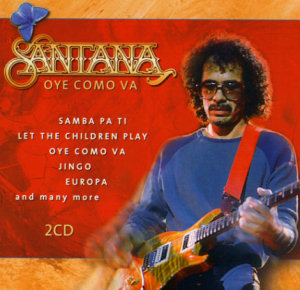 Carlos Santana Oye Como Va (CD1)