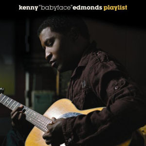 Babyface Playlist