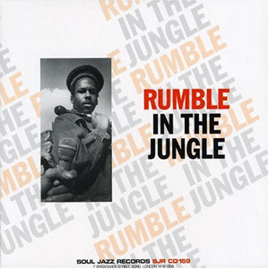 Beenie Man Rumble in the Jungle: Soul Jazz Records Presents...