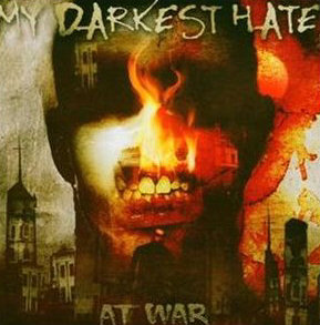 My Darkest Hate At War