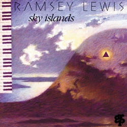 Ramsey Lewis Sky Islands