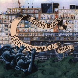 Okkervil River Sleep And Wake-Up Songs