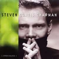 Steven Curtis Chapman Speechless