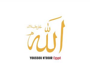 Youssou N`Dour Allah, Egypte