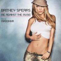 Britney Spears Me Against The Music (Single)