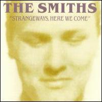 The Smiths Strangeways, Here We Come