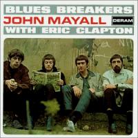 John Mayall Blues Breakers With Eric Clapton