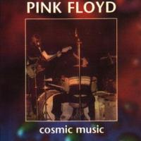 Pink Floyd Cosmic Music