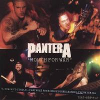 Pantera Mouth For War (Single)