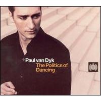 Paul Van Dyk The politic of dancing