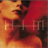 HIM When Love And Death Embrace (Single)
