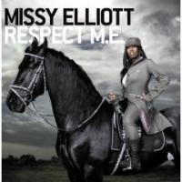 Missy Elliott Respect Me: Greatest Hits