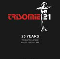 TRISOMIE 21 25 Years (CD1)