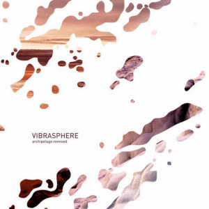 Vibrasphere Archipelago Remixed