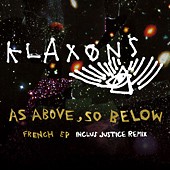 Klaxons As Above, So Below