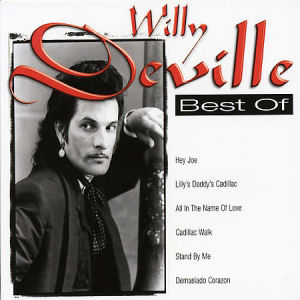 Willy DeVille Best Of