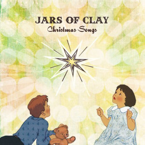 Jars Of Clay Christmas Songs