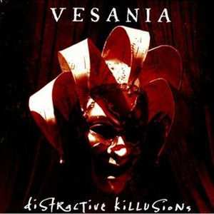 Vesania Distractive Killusions