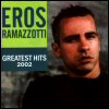 Eros Ramazzotti Greatest Hits