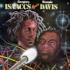 Gregory Isaacs Gregory Isaacs Meets Ronnie Davis