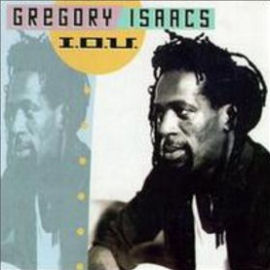 Gregory Isaacs I.O.U,