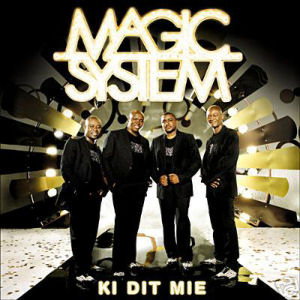 Magic System Ki Dit Mie