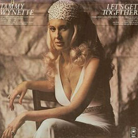 Tammy Wynette Let`s Get Together