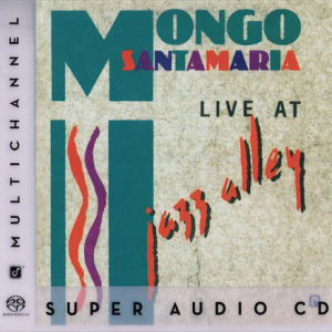 Mongo Santamaria Live At Jazz Alley