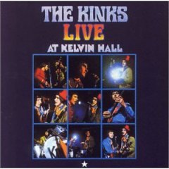 The Kinks Live At Kelvin Hall (Remastered)