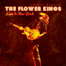 The FLOWER KINGS Live In New York