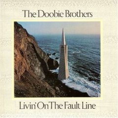 Doobie Brothers Livin` On The Fault Line