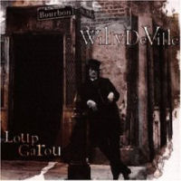 Willy DeVille Loup Garou