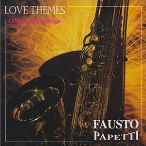 Fausto Papetti Love Themes