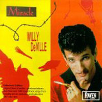 Willy DeVille Miracle