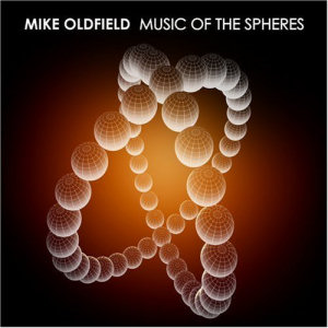 Mike Oldfield Music Of The Spheres