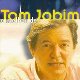 Antonio Carlos Jobim O Melhor De Tom Jobim