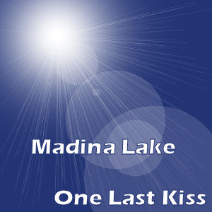 Madina Lake One Last Kiss