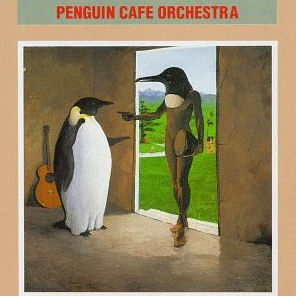 Penguin Cafe Orchestra Penguin Cafe Orchestra