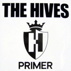 The Hives Primer