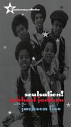 Michael Jackson & The Jacksons Soulsation (25th Anniversary Collection), CD1